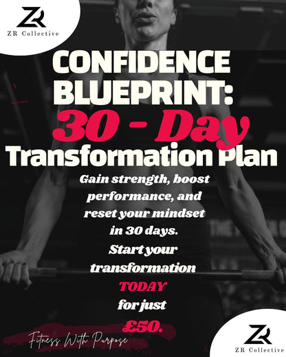 Confidence Blueprint  - 30 day Transformation